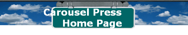 Carousel Press        
 Home Page