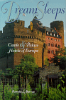 Dream Sleeps: Castle & Palace Hotels of Europe